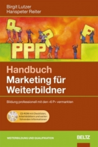 Könyv Handbuch Marketing für Weiterbildner Birgit Lutzer