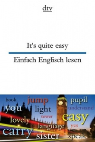 Kniha It's quite easy Einfach Englisch lesen. Einfach Englisch lesen Anne Rademacher