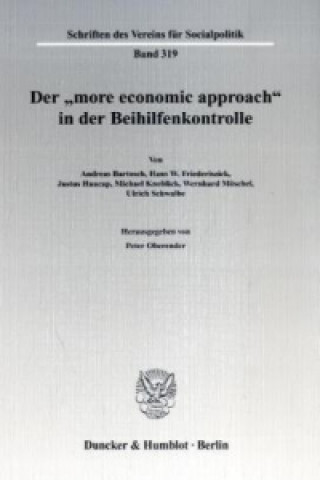 Kniha Der "more economic approach" in der Beihilfenkontrolle. Peter Oberender
