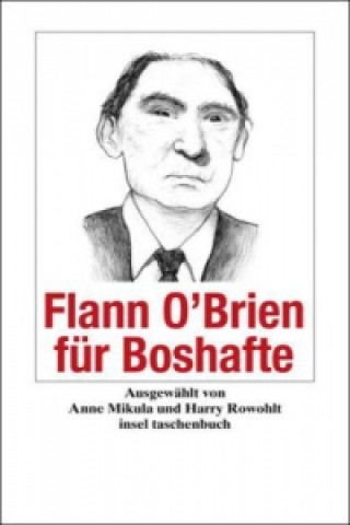 Knjiga Flann O'Brien für Boshafte Anna Mikula