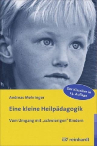 Книга Eine kleine Heilpädagogik Andreas Mehringer