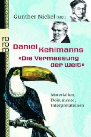 Könyv Daniel Kehlmanns 'Die Vermessung der Welt' Gunther Nickel