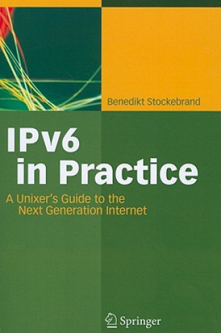 Kniha IPv6 in Practice Benedikt Stockebrand