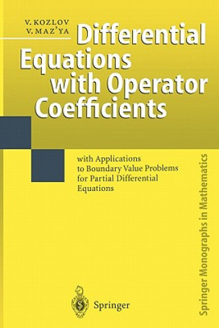 Kniha Differential Equations with Operator Coefficients Vladimir Kozlov