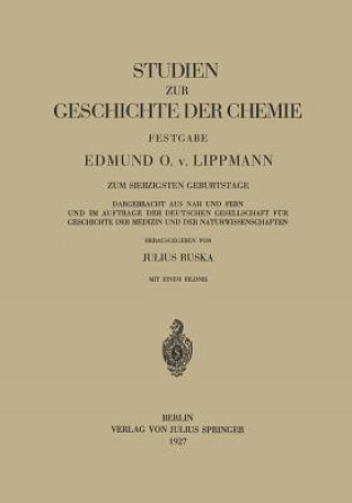 Carte Studien Zur Geschichte Der Chemie Festgabe Julius Ruska