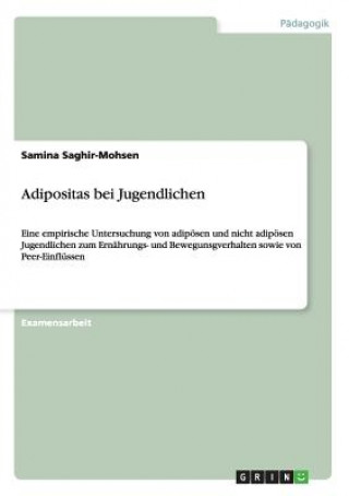 Kniha Adipositas bei Jugendlichen Samina Saghir-Mohsen
