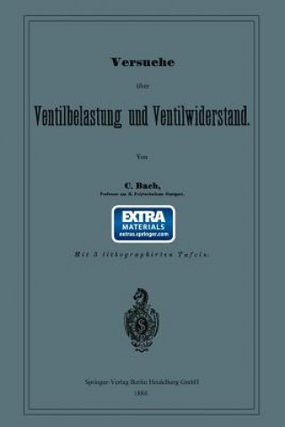 Buch Versuche UEber Ventilbelastung Und Ventilwiderstand Carl von Bach