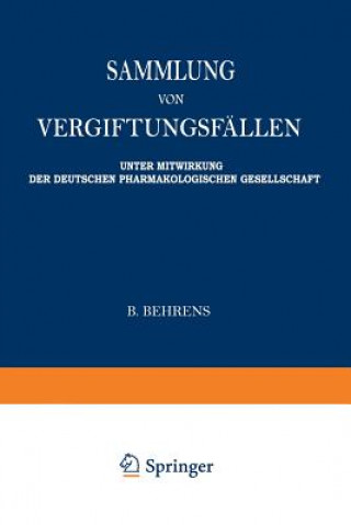 Kniha Sammlung Von Vergiftungsfallen Wieland Fühner