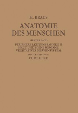 Kniha Periphere Leitungsbahnen II Haut Und Sinnesorgane Vegetatives Nervensystem Hermann Braus