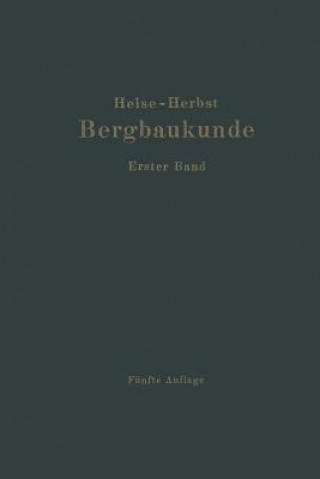 Книга Lehrbuch Der Bergbaukunde Carl Hellmut Fritzsche