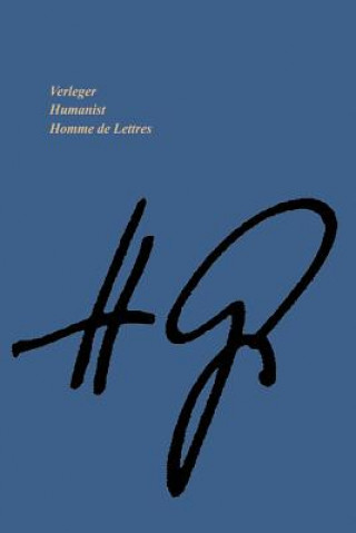 Kniha Verleger - Humanist Homme de Lettres Albert L. Baert