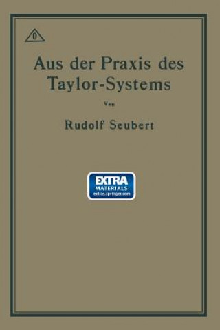 Knjiga Aus Der Praxis Des Taylor-Systems Rudolf Seubert