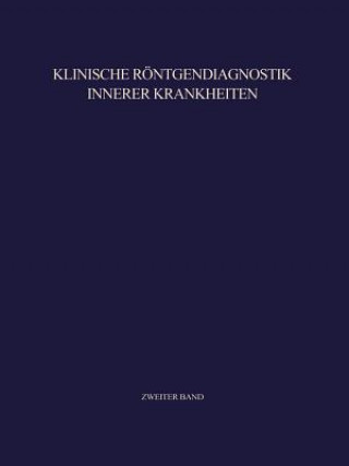 Kniha Klinische Roentgendiagnostik Innerer Krankheiten Hermann Anacker