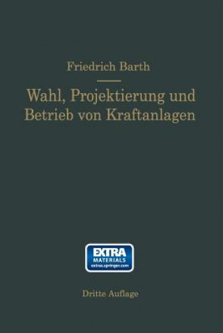 Carte Wahl, Projektierung Und Betrieb Von Kraftanlagen Friedrich Barth