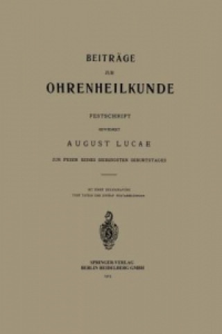 Kniha Beitrage zur Ohrenheilkunde August Lucae