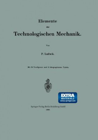Carte Elemente Der Technologischen Mechanik Paul Ludwik