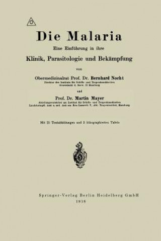 Carte Die Malaria Albrecht Eduard Bernhard Nocht