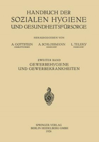 Książka Gewerbehygiene Und Gewerbekrankheiten Alexander Alexander