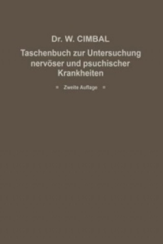 Kniha Taschenbuch zur Untersuchung nervoser und psychischer Krankheiten Walter Cimbal