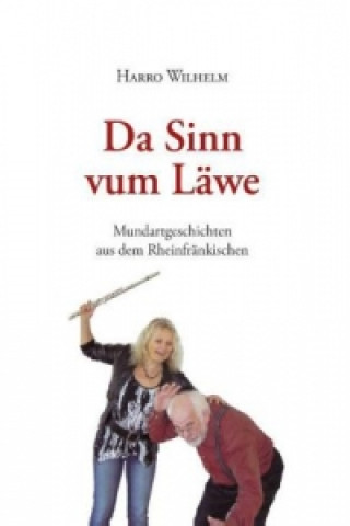 Libro Da Sinn vum Läwe Harro Wilhelm