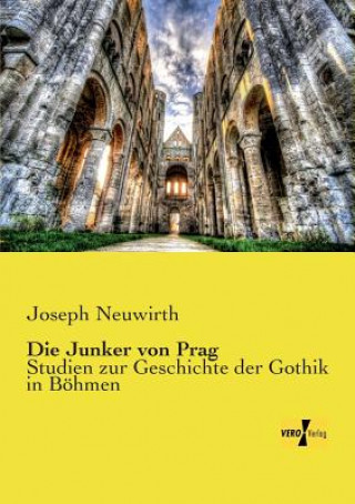 Kniha Junker von Prag Joseph Neuwirth