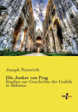 Knjiga Junker von Prag Joseph Neuwirth