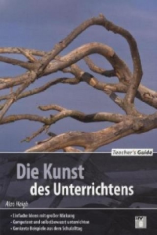 Kniha Teacher's Guide / Die Kunst des Unterrichtens Alan Haigh