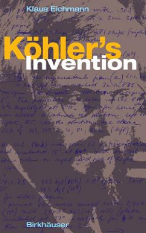 Buch Köhler's Invention Klaus Eichmann