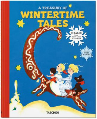 Kniha Treasury of Wintertime Tales. 13 Tales from Snow Days to Holidays Noel Daniel