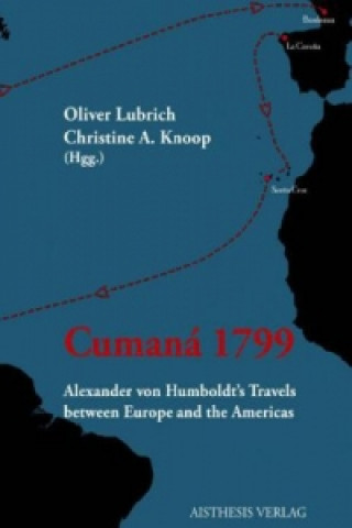 Buch Cumaná 1799 Oliver Lubrich