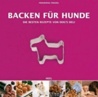 Kniha Backen für Hunde Friederike Friedel