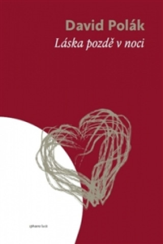 Book Láska pozdě v noci David Polák