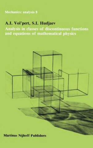 Carte Analysis in Classes of Discontinuous Functions and Equations of Mathematical Physics A. I. Vol'pert