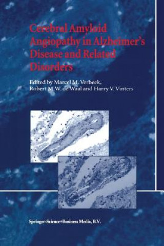 Könyv Cerebral Amyloid Angiopathy in Alzheimer's Disease and Related Disorders M. M. Verbeek