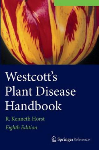 Книга Westcott's Plant Disease Handbook R. Kenneth Horst