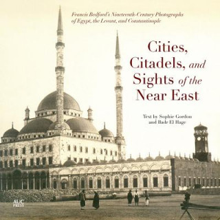Kniha Cities, Citadels, and Sights of the Near East Sophie Gordon
