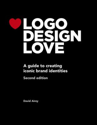Knjiga Logo Design Love David Airey