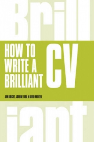 Kniha How to Write a Brilliant CV Jim Bright