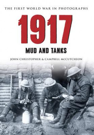 Könyv 1917 The First World War in Photographs John Christopher