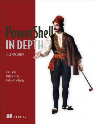 Kniha PowerShell in Depth Don Jones