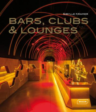 Kniha Bars, Clubs & Lounges Sybille Kramer