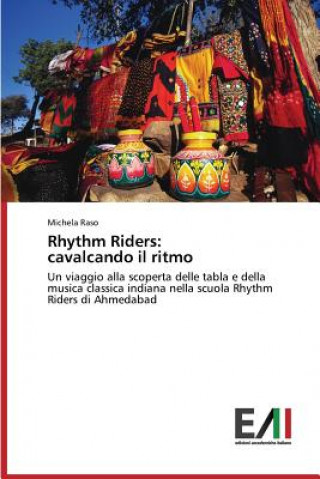 Könyv Rhythm Riders Michela Raso