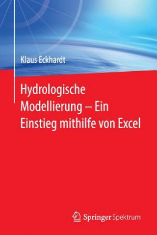 Carte Hydrologische Modellierung     Ein Einstieg mithilfe von Excel Klaus Eckhardt