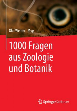 Książka 1000 Fragen Aus Zoologie Und Botanik Olaf Werner