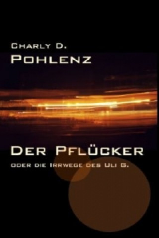 Carte Der Pflücker Charly D. Pohlenz