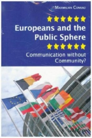 Kniha Europeans & the Public Sphere Maximilian Conrad