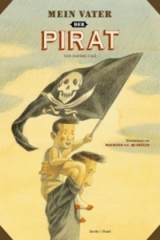 Könyv Mein Vater, der Pirat 