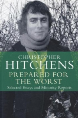 Книга Prepared for the Worst Christopher Hitchens