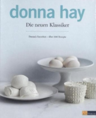 Kniha Die neuen Klassiker Donna Hay