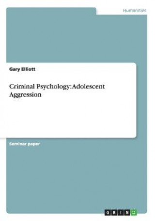 Carte Criminal Psychology Gary Elliott